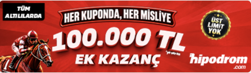 Hipodrom — Her kuponda, her misliye 100.000 TL ek kazanç